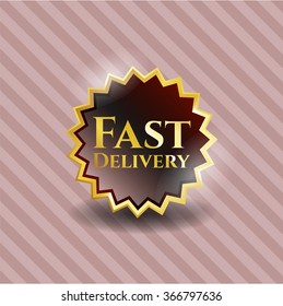 Fast Delivery gold badge or emblem