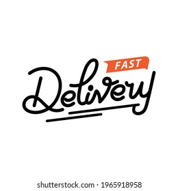 Fast Delivery icon. Modern vector calligraphy. Ink illustration isolated on white. Hand lettering for free symbol.