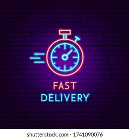 Fast Delivery Neon Label. Vector Illustration of Stopwatch Promotion.