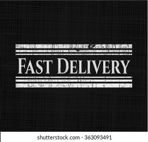 Fast Delivery on chalkboard