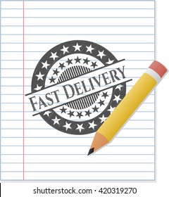 Fast Delivery pencil emblem