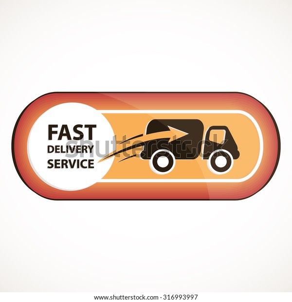 Fast delivery service logo\
or button with truck icon inside concept red and orange gradient\
design art