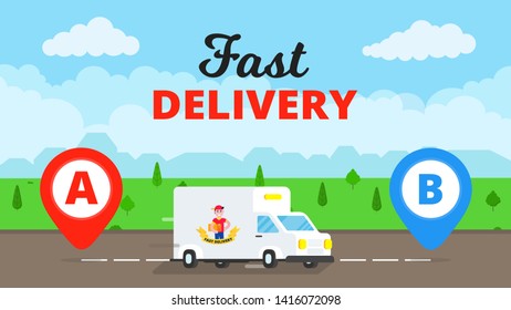 Fast delivery truck service on the road. Car van with landscape behind flat style design and map pins A and B vector illustration isolated on light blue background.  Symbol of delivery company.