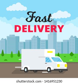 Fast delivery truck service on the road. Car van with city landscape behind flat style design vector illustration isolated on light blue background.  Symbol of delivery company.