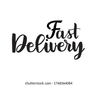 Fast delivery typographic inscription. Shipping vector template.  Dynamic logo. Online service with fast delivery. For store, supermarket, website, poster, cafe.