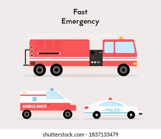 Fast emergency special vehicles set isolated objects. Fire truck, ambulance, police patrol car in side view. Vector illustration of medical care transport, policing, firefighting, saving lives
