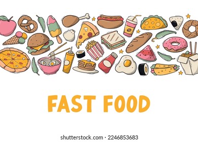 Fast food banner decorated with horizontal border of doodles and lettering quote for social media, menues, prints, cards, templates, posters, etc. EPS 10