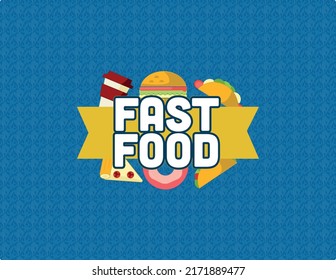 Fast Food banner with tittle that contains a coffee cup, a burger, a donut, a pizza and taco