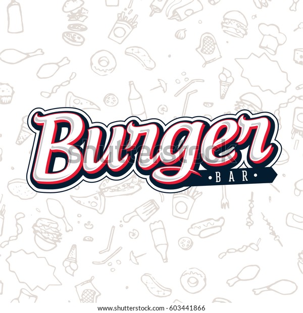 Fast Food Burger Bar Logo Typography Stock Vector Royalty Free