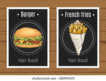 fast food: burger and french fries posters; hand drawn vector illustration in sketch style; unhealthy meal template for postcards, flyers or elements for restaurant, cafe menu