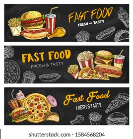 Fast food burgers and sandwiches menu, vector sketch banners. Fastdood restaurant and foodcourt bistro menu pizza, cheeseburger and hot dog, chicken leg grill, french fries, soda drink and popcorn