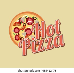 Fast food concept represented by pizza icon. Colorfull and vintage illustration. 