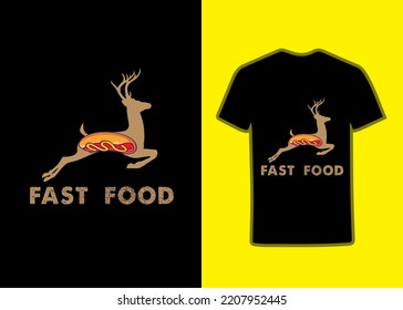 Fast Food Deer Hunting TShirt Design, Funny Deer Hunting T Shirt, Clothing, Funny Hunting Tee Shirt,Deer Hunting Shirt Printable Files, Fast Food with deer, typography tshirt design, food lover design