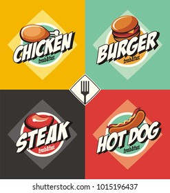 Fast food diner labels set. Burger, steak, hot dog and fried chicken signs and banners. Playful signs collection perfect for food truck or fast food restaurant.