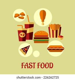 Fast food flat poster design with colorful vector icons of dessert, beverages, chicken, french fries, pie and cheeseburger and text Fast Food below