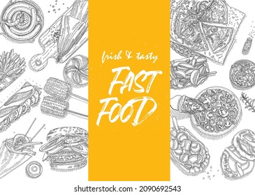 Fast food frame. Sketchy background with many dishes. Menu hand-drawn vector illustration.
