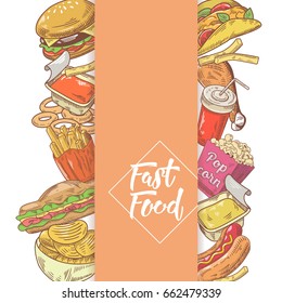 Fast Food Hand Drawn Menu Design with Sandwich, Fries and Burger. Unhealthy Eating. Vector illustration