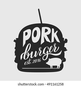 Fast food illustration and hand draw lettering in vector. Black flat style and modern picture of burger concept with pork taste.