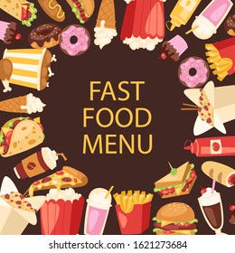 Fast food menu frame vector illustration. Cartoon unhealthy burger sandwich, hamburger, pizza and hot dog, ice cream and french fries. Fast food meal menu for restaurant cover or poster.