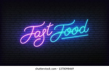 Fast food neon banner vector template. Glowing night bright lettering sign for Fast food cafe.