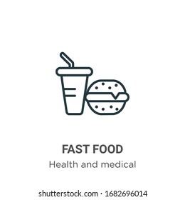 Fast food outline vector icon. Thin line black fast food icon, flat vector simple element illustration from editable health concept isolated stroke on white background