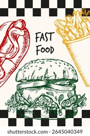 Fast food poster design. Hand drawn sketch illustrations with typography text. Hot dog, burger, french fries in engraving style, outline vector clipart