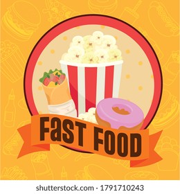 fast food poster, popcorn with donut and burrito vector illustration design