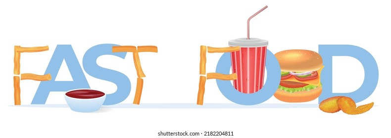 Fast food realistic text composition with burger chicken wing drink ketchup and letters composed of french fries vector illustration