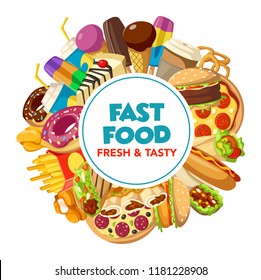 Fast food restaurant burger, drink and dessert poster. Hamburger, pizza and hot dog, cheeseburger, fries and soda, donut, coffee and chicken nuggets, cake, ice cream and taco dish