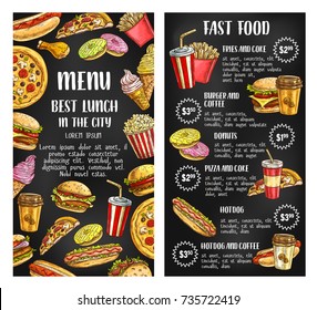 Fast food restaurant menu banner with fastfood lunch dishes list on chalkboard. Hamburger, hot dog, fries, soda, donut, coffee, pizza, cheeseburger, chicken, ice cream, popcorn chalk sketch poster