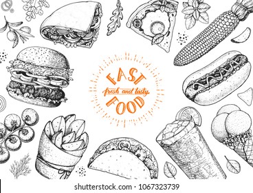 Fast food sketch collection. Vector illustration. Junk food set. Engraved style illustration. Fast food top view frame.