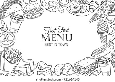 Fast food template frame and page design for menu design. Vector hand illustration with snacks, hamburger, fries, hot dog, tacos, coffee, sandwich, ice cream in old ink style.