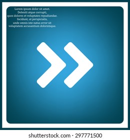 Fast forward double right arrows icon. Modern design flat style icon
