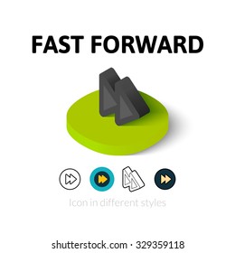 Fast forward icon, vector symbol in flat, outline and isometric style