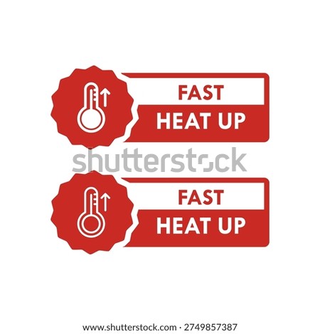 Fast heat up icon with thermometer and rising arrow in red circle frame, industrial heating technology vector design.
