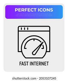 Fast internet thin line icon, speedometer on web page. Modern vector illustration.