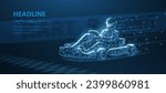 Fast karting racer on blue. Fast go kart race. Abstract 3d illustration. Low pole style with dots, lines. Fast speed technology concept