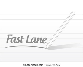 Fast lane Pencil message concept illustration isolated over a white background
