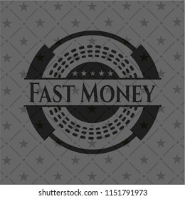 Fast Money black emblem. Vintage.