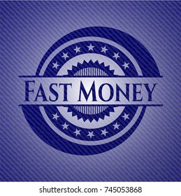 Fast Money emblem with jean background
