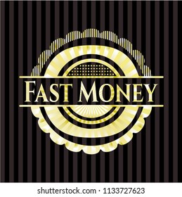 Fast Money golden badge