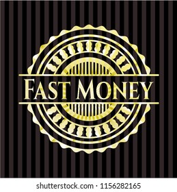 Fast Money golden badge
