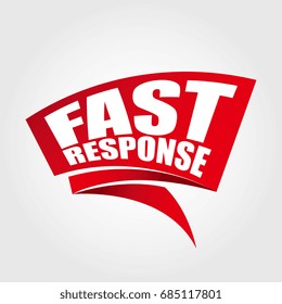 Fast response labels banners