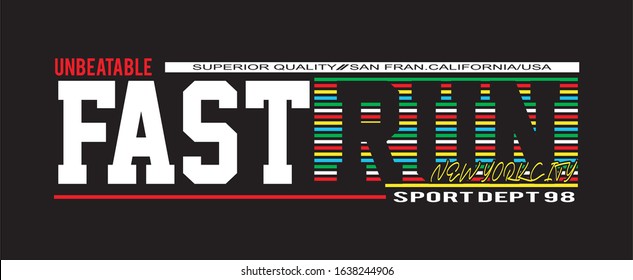 fast run typography for print t shirt