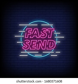 Fast Send Neon Signs Style Text Vector