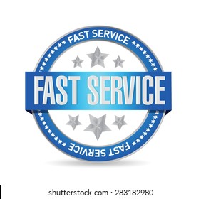 fast service seal sign concept illustration design over white