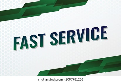 Fast-Service-Wort-Konzept Vektorgrafik mit grünen Linien modernen futuristischen 3D-Stil für Landing-Page-Vorlage in Web-Mobile App Poster Banner-Flyer-Hintergrund Geschenkkarte Coupon-Etikett Tapete