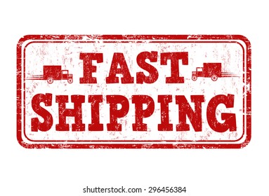 Fast shipping grunge rubber stamp on white background, vector illustration