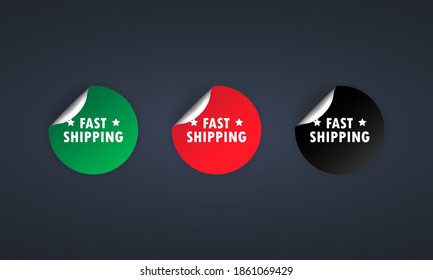 Fast Shipping. Sticker set. Discount vector. Fast Shipping labels set. Black, red and green round circle tags. Sale tags badges template. Discount promotion. Vector illustration. EPS10