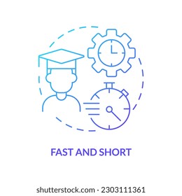 Fast and short blue gradient concept icon. Principle of microlearning abstract idea thin line illustration. Quick learner. Bite-sized learning. Isolated outline drawing. Myriad Pro-Bold font used